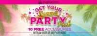 FREE ACCESSORIES! Summer Party Pack