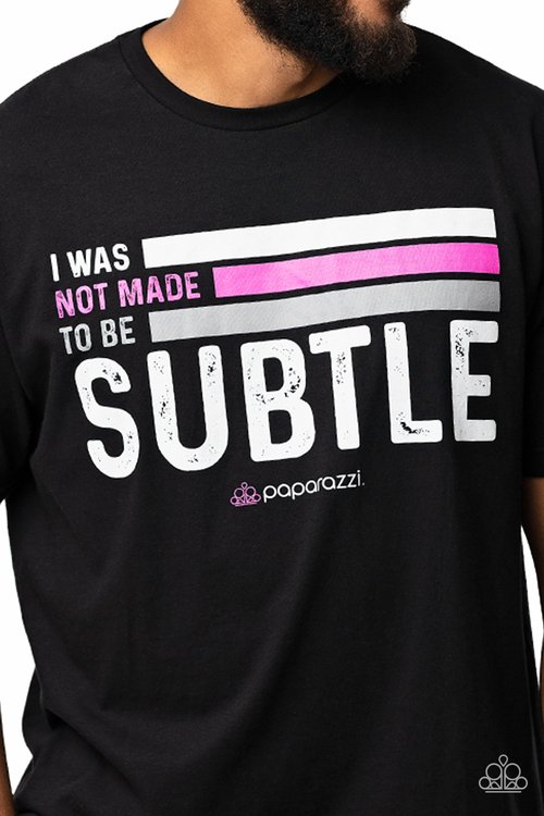 I Was Not Made to be SUBTLE - Paparazzi Product Image