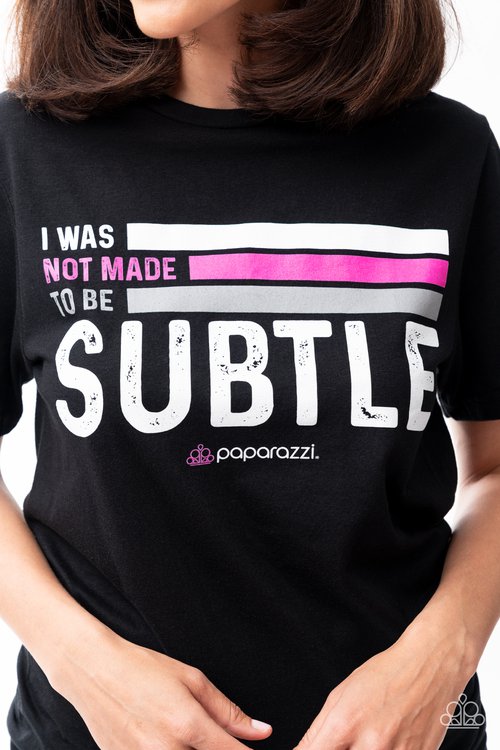 I Was Not Made to be SUBTLE - Paparazzi Product Image